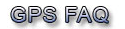 GPS FAQ