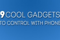 9 Cool Gadgets to Control with your Phone